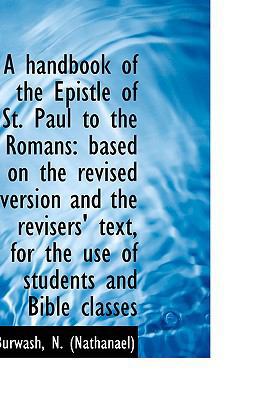 A Handbook of the Epistle of St. Paul to the Ro... 1110322143 Book Cover