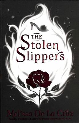 The Stolen Slippers (Never After, 2) 1529058015 Book Cover