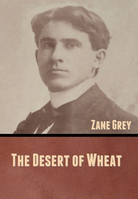 The Desert of Wheat 163637087X Book Cover