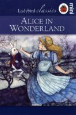 Ladybird Minis Alice In Wonderland 1846469457 Book Cover