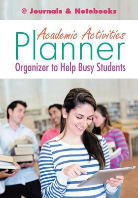 Academic Activities Planner / Organizer to Help... 1683266080 Book Cover