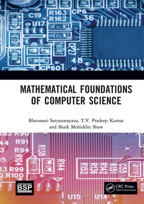 Mathematical Foundations of Computer Science 1032654198 Book Cover