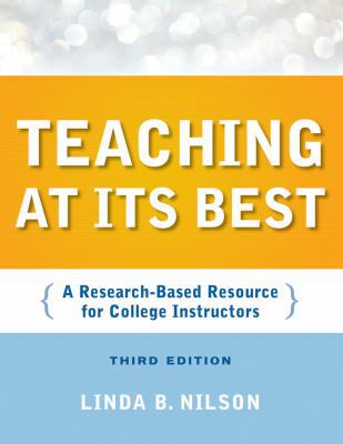 Teaching at Its Best, Third Edition: A Research... 0470401044 Book Cover