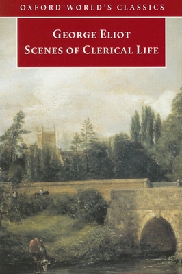 Scenes of Clerical Life 019283780X Book Cover