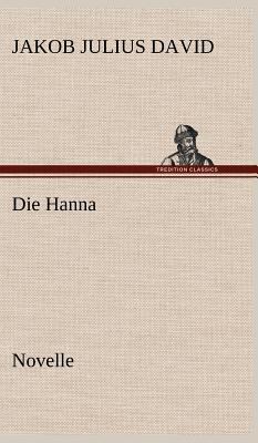 Die Hanna. Novelle [German] 3847246267 Book Cover