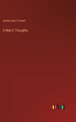 A Man's Thoughts 3368628453 Book Cover