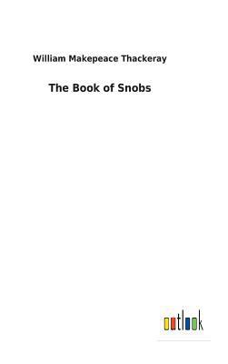The Book of Snobs 3732628019 Book Cover