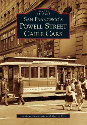 San Francisco's Powell Street Cable Cars 0738530476 Book Cover