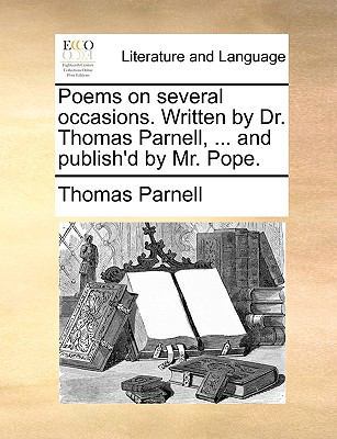 Poems on Several Occasions. Written by Dr. Thom... 1170952038 Book Cover