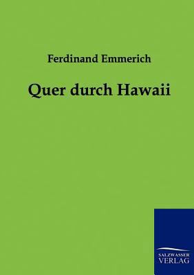 Quer durch Hawaii [German] 3861959690 Book Cover