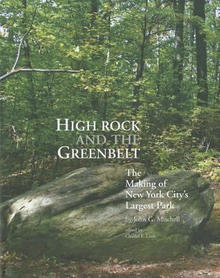 High Rock and the Greenbelt: The Making of New ... 1935195204 Book Cover