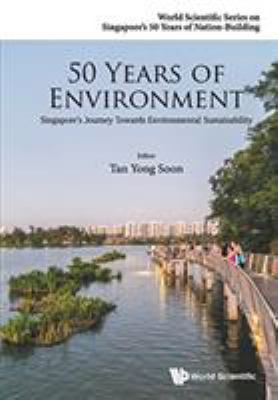 50 Years of Environment 9814696226 Book Cover