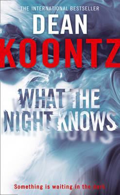 What the Night Knows 0007326939 Book Cover