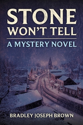 Stone Won't Tell 1069020605 Book Cover