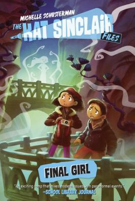Final Girl #3 (The Kat Sinclair Files) 0448479826 Book Cover