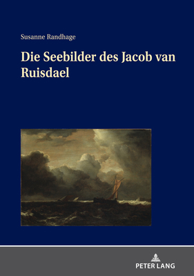 Die Seebilder Des Jacob Van Ruisdael [German] 3631848501 Book Cover