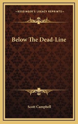 Below the Dead-Line 1163683396 Book Cover