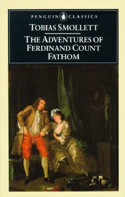 The Adventures of Ferdinand Count Fathom 0140433074 Book Cover