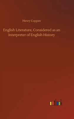 English Literature, Considered as an Interprete... 3734026679 Book Cover