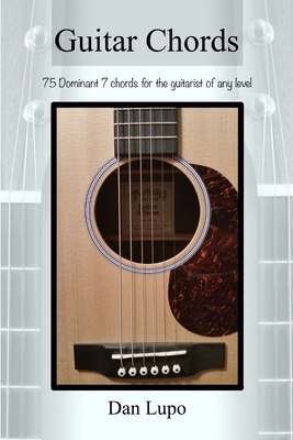 Guitar Chords - Dominant 7 Chords 1329814231 Book Cover