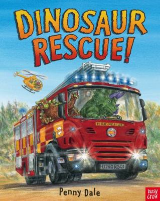 Dinosaur Rescue! (Penny Dale's Dinosaurs) 0857631667 Book Cover