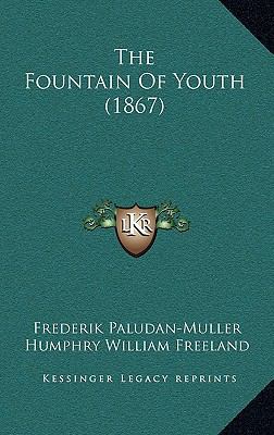 The Fountain Of Youth (1867) 116555819X Book Cover