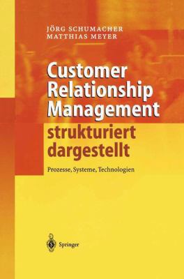 Customer Relationship Management Strukturiert D... [German] 3642620566 Book Cover