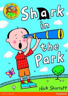 Jamboree Storytime Level A: Shark in the Park L... 0435903934 Book Cover