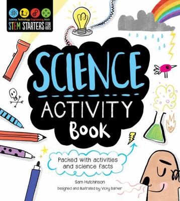 STEM Starters for Kids Science Activity Book: P... 1631581929 Book Cover