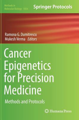 Cancer Epigenetics for Precision Medicine: Meth... 149398750X Book Cover