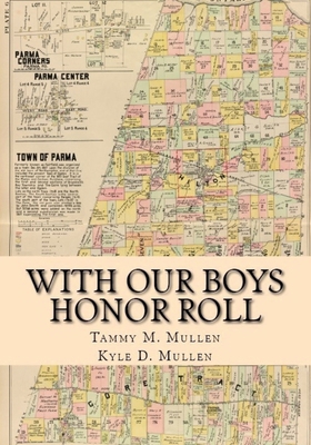 With Our Boys: Honor Roll 1732623201 Book Cover