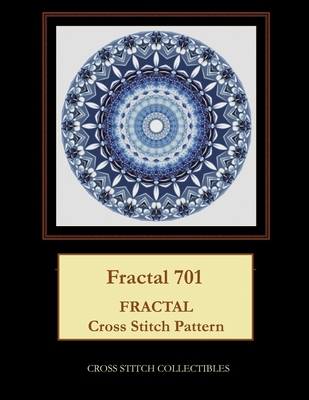 Fractal 701: Fractal Cross Stitch Pattern [Large Print] 1727883934 Book Cover