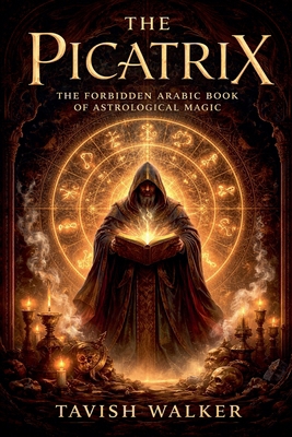 The Picatrix B0GWWHZTHW Book Cover