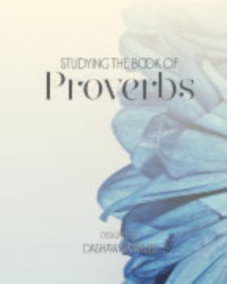 Studying the Book of Proverbs