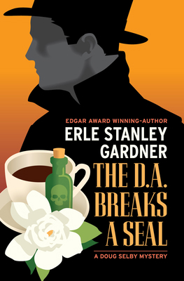 The D.A. Breaks a Seal B0FLTRYYK4 Book Cover