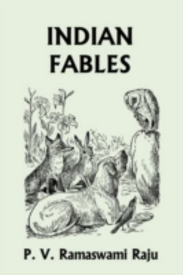 Indian Fables (Yesterday's Classics) 1599153742 Book Cover