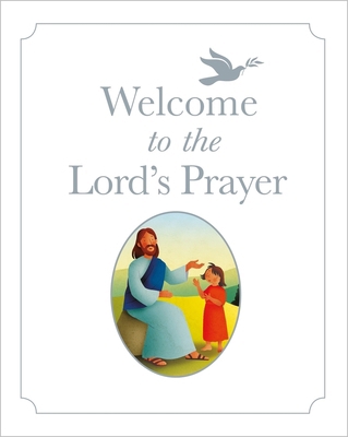 Welcome to the Lord's Prayer 0745997961 Book Cover