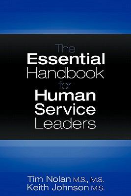 Essential Handbook for Human Service Leaders 1457501384 Book Cover