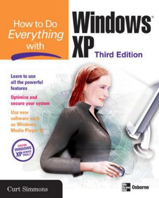 How to Do Everything with Windows XP, Third Edi... B000MAHCW2 Book Cover