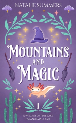 Mountains and Magic 1718868634 Book Cover