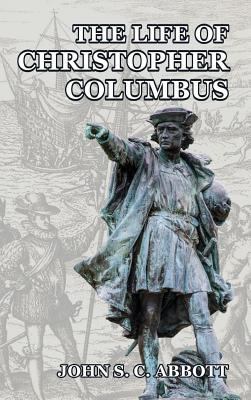 The Life of Christopher Columbus 138897908X Book Cover