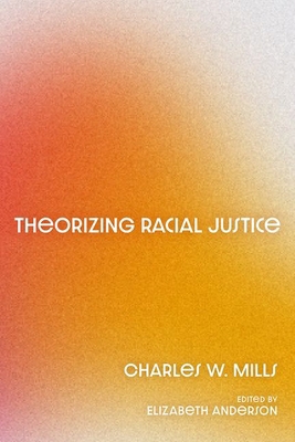 Theorizing Racial Justice 019768551X Book Cover