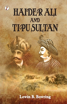Haidar Ali and Tipu Sultan 9390697190 Book Cover
