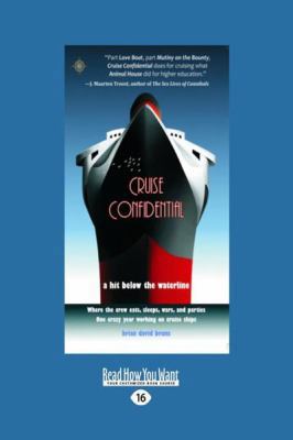Cruise Confidential: A Hit Below the Waterline ... [Large Print] 145960329X Book Cover