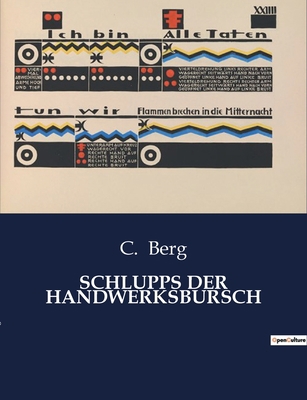 Schlupps Der Handwerksbursch [German] B0BXWD9SF2 Book Cover