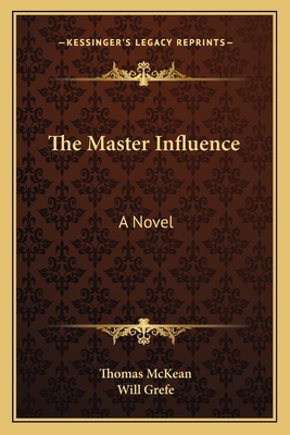 The Master Influence 1163614475 Book Cover