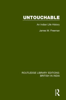 Untouchable: An Indian Life History 1138633968 Book Cover