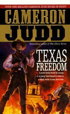 Texas Freedom: A Proud Family Bound by Courage.... 0312968094 Book Cover