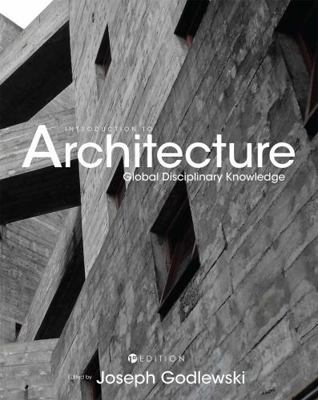 Introduction to Architecture: Global Disciplina... 1516504089 Book Cover