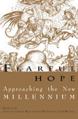 Fearful Hope: Approaching the New Millenium 0299164349 Book Cover
